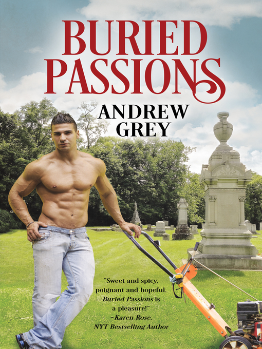 Title details for Buried Passions by Andrew Grey - Available
